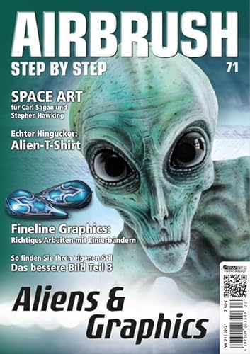 Airbrush Step by Step 71: Aliens & Graphics (Airbrush Step by Step Magazin) von newart medien & design GbR